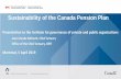 Sustainability of the Canada Pension Plan · 2020-07-21 · Office of the Chief Actuary Bureau de l’actuaire en chef. 24. 24. Conclusion • Retirement is expensive and will become
