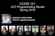 HCI Programming Studio - COGS 121 — COGS 121: HCI ...cogs121.ucsd.edu/data/uploads/lecture-slides/cogs121_w1_tue_intro… · • Every week (starting week 5) every team will present