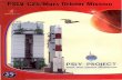 I A · ! i PSLV PROJECT - ISRO · satellites into Sun-Synchronous and Low Earth Orbits. PSLV is a Fourstage vehicle with alternate Solid and Liquid propulsion stages. The booster