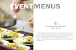 EVENT MENUS - Four Seasons Hotels and Resorts...EVENT MENUS We are delighted to introduce you to our unique seasonal menus here at Four Seasons Palm Beach. Our restaurant style experience