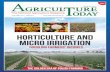 From the Editor’s Desk Horticulture and Micro irrigation ... · produced in India will open new avenues for growth in food retailing and boost the income of the farmers. India’s