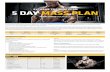 EXTREME TRAINING PLAN 5 DAY MASS PLAN - USN · EXTREME TRAINING PLAN The following 5 day workout routine is based on a 5 day split. Using this routine, you will train one bodypart
