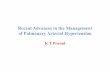 Recent Advances in the Management of Pulmonary Arterial ... · (idiopathic PAH, pulmonary hypertension associated with congenital heart abnormalities and pulmonary hypertension associated