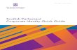 Scottish Parliament Corporate Identity Quick Guide Publications...آ  In January 2020 the Scottish Parliamentary