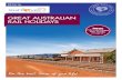 GREAT AUSTRALIAN RAIL HOLIDAYS · Broken Hill, Adelaide and Kalgoorlie. Explore the heritage and culture of the ‘Silver City’ Broken Hill and indulge in an abundance of food,