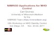 NIMROD Applications for MHD Control · NIMROD Applications for MHD Control Carl Sovinec University of Wisconsin-Madison for the NIMROD Team () 16th Workshop on MHD Stability Control
