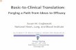 NHLBI Translation Research - Clover ... Terms used differently in biomedical & behavioral research In biomedical research, “ translational” most often used to describe early -phase