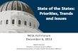 State of the States: Priorities, Trends and Issues · Conduct risk assessments and allocate resources accordingly Implement continuous vulnerability assessments and threat mitigation