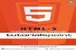 About the Tutorial · About the Tutorial HTML5 is the latest and most enhanced version of HTML. Technically, HTML is not a ... please notify us at contact@tutorialspoint.com . HTML5