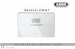 FU8006 Manual Inst UK V50530 12000868 20100125€¦ · 4 Info module IM 1 External siren ES No. Installed components Total Abbr. 1 Control panel CP 8 Info module IM 1 Secvest 2WAY