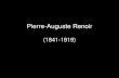 Pierre-Auguste Renoirmayores.uji.es/wp-content/uploads/2019/10/Renoir.pdfPierre-Auguste Renoir (1841-1919) Created Date 10/11/2019 2:07:01 PM ...