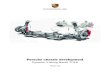 Porsche chassis development · The third cornerstone: Mechatronic systems Mechatronic systems, the third cornerstone of the chassis concept, are becoming increasingly important in