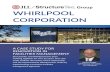 WHIRLPOOL CORPORATION - STRUCTURETEC...WHIRLPOOL CORPORATION A CASE STUDY FOR INNOVATION IN FACILITIES MANAGEMENT StructureTec and Whirlpool have been working together for over 25