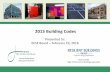 2015 Building Codes - puc.nh.gov Board/Meetings/2016... · Jumping from 2009 over 2012 to 2015 Using 2006 IECC as a baseline: • 2009 IECC reduced energy use by 16% • 2012 IECC