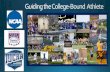 College Athletic Opportunities ... College Athletic Opportunities National Collegiate Athletic Association
