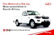 The Mahindra Pik Up. Now assembled in South Africa. · Generation Mahindra Pik Up comes with a restyled Mahindra signature front grille with chrome inserts, dual projector headlamps,