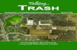 Talking TRASH · 2020-07-24 · Talking Trash 3 In This Issue 4 Technical Articles 17 Industry News 18 Member News 21 Waste and Recycling Workers Week Winners 24 Chapter Officers