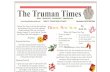 The Truman Times...apples, cabbage, kiwi, blueberries, cherries, bananas, avocado, blackberries, cantaloupe, cranberries, grapes, mango, grapefruit, oranges and many more. You should