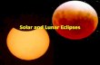 Solar and Lunar Eclipses...Types of Solar Eclipses • Total Solar Eclipse – can only occur if you are at the exact spot within the moon’s umbra (which isn’t very big). • Partial