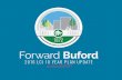 Forward Buford ... 6 FORWARD BUFORD // LCI 10 YEAR UPDATE HISTORY OF BUFORD The City of Buford is a