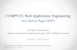 COMP9321 Web Application Engineeringcs9321/16s1/lectures/lec03/Lec-03...• import custom tag libraries. JavaServer Pages Standard Tag Library (JSTL): JSTL extends the JSP specification