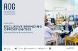 AOG 2019 EXCLUSIVE BRANDING OPPORTUNITIES · From promotion and branding opportunities on our website, engagement through our social channels or via our eDM and direct marketing communications,