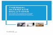 THERMAL INTERFACE SOLUTIONS · • Industrial - LED lighting, architectural lighting and street/highway/ parking/signal lighting • Telecom – DC/DC convertors and base stations