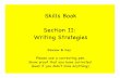 Skills Book Section II: Writing Strategies...Skills Book Section II: Writing Strategies Review & Key Please use a correcting pen. Show proof that you have corrected (even if you didn't
