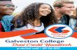 Galveston College · Galveston College website in the “Dual Credit Student” section as well as in the Dual Credit Student Orientation Canvas training. After going through the
