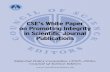 CSE’s White Paper on Promoting Integrity in Scientific ...w.astro.berkeley.edu/~kalas/ethics/documents/... · CSE’s White Paper on Promoting Integrity in Scientific Journal Publications