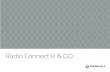 Radio Connect R & GO · 2020-07-06 · ОРГАНЫ УПРАВЛЕНИЯ (6/9) Функция АУДИО Функция ТЕЛЕФОНА 10 – Короткое нажатие: вход