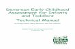 Devereux Early Childhood Assessment for Infants and ... · The DECA-I/T standardization sample consisted of 2,183 infants and toddlers between 4 weeks and 3 years of age (45% infants