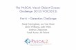 The PASCAL Visual Object Classes Challenge 2012 (VOC2012 ...homes.cs.washington.edu/~shapiro/EE596/notes/Pascal.pdf · The PASCAL Visual Object Classes Challenge 2012 (VOC2012 ) Part