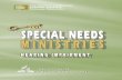 Leaflets in This Series - Possibility Ministries...Leaflets in This Series 1. Special Needs Ministries 2. Intellectual Disability 3. Hearing Impairment 4. Hidden Disability 5. Mobility