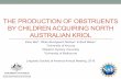 THE PRODUCTION OF OBSTRUENTS BY CHILDREN ACQUIRING …elisebell.github.io/website/EBell_LSA2016_EAPSI_Kriol.pdf · Beswick Darwin Kriol • North Australian Kriol is an English-lexified
