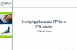 Developing a Successful RFP for an ITFM Solution...Five years ago, only companies with a minimum of $100M in IT spend needed ITFM systems. Today, any organization throughout the world