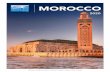 MOROCCO - Greece and Mediterranean Travel Centre · Morocco Map 6 Tours of Morocco 7-8 Riad Accommodation 9 Page Private Tours 10-11 Spain, Morocco & Portugal Tours 12-13 Morocco