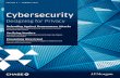 Cybersecurity: Designing for Privacy · Cyber threats and fraud schemes continue to evolve, but reinforcing best practices and building strategic resiliency plans remain the foundation