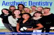 Aesthetic Dentistry - adentmag.comadentmag.com/wp-content/uploads/2020/01/AestheticDentistry_Sum… · Aesthetic Dentistry. FEATURED ARTICLE: It Takes a Team to Build a Productive