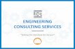 ENGINEERING CONSULTING SERVICES · • Skills: Critical Thinking, Problem Solving, Communications • Knowledge: Technology, Math, Soil and Rock Classifications • Next Steps: Degree,