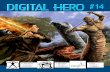 the secret special page Games/Digital HERO/Digital Hero 14.… · DIGITAL HERO #14 2 When Last We Left Our Heroes… by Steven S. Long Time to get magical! We’re following up the