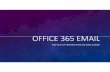 Office 365 email Setup - WordPress.com · 2014-08-04 · choose to forward @access mail to Office 365. Once all your email is copied to Office 365, you may choose to disable the IMAP