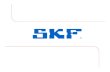 SKF Introduction · 2016-05-19 · © SKF Group SKF Introduction Swapnil Gupta Sales Manager – Inner East Countries SKF Eurotrade AB Dubai – UAE +971506518785 Swapnil.gupta@skf.com