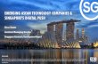 EMERGING ASEAN TECHNOLOGY COMPANIES & SINGAPORE'S DIGITAL …app.pmgasia.com/InvestAsean2018/pdf/EMERGING ASEAN... · SOUTHEAST ASIA’S TECHNOLOGY PLAYERS ARE JOINING THE ACTION….