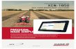 A NEW PRECISION FARMING DISPLAY XCN-1050 · 2018-02-20 · IT’S INTUITIVE The new XCN-1050 display is designed so that, from the outset, it can be quickly understood, is easy to