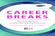 CAREER BREAKS - Jobs.ac.uk · So piirus.ac.uk, jobs.ac.uk and Research Media have collaborated together on the largest independent study of its kind into academic career breaks. We’ve
