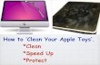 How to ‘Clean Your Apple Toys’. *Clean *Speed Up *Protect · from Malware & Adware? Avoid Trojans As with the Trojan Horse saga, don’t let viruses in your gate! Trojans are