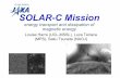 SOLAR-C Mission · 2012-04-10 · 2‐5MK corona Questions to be addressed in the SOLAR-C design •How do we determine chromospheric magnetic structure? •How do we determine coronal