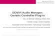 GENIVI Audio Manager plug-in contribution · 2017-12-14 · IVI system automatically start playing Radio. Mixing & Volume Attenuation 1. Driver is listening to Radio in the car. 2.