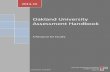Oakland University Assessment Handbook · 3 Oakland University Assessment Handbook Foreword/Quick Start Guide Thank you for viewing the University Assessment ommittee’s (UA) handbook